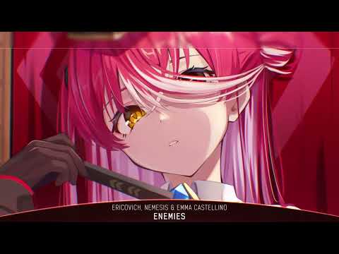 Nightcore - Enemies (Ericovich, NEMESIS & Emma Castellino) - (1 Hour)