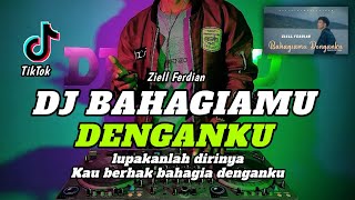 Download lagu DJ BAHAGIAMU DENGANKU || ZIELL FERDIAN FULL BASS TERBARU 2025 mp3 Download lagu DJ BAHAGIAMU DENGANKU || ZIELL FERDIAN FULL BASS TERBARU 2025 mp3
