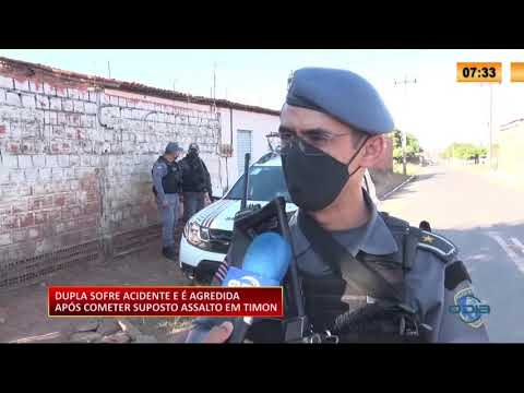 Dupla sofre acidente e eÌ agredida apoÌs cometer suposto assalto em Timon/MA 01 09 20