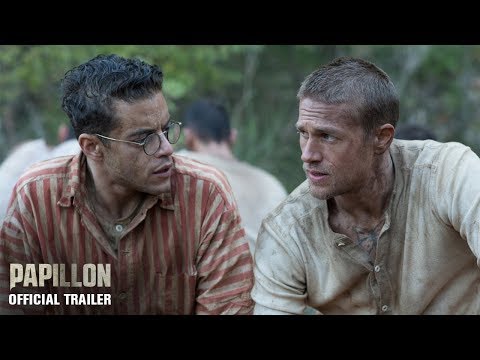 Papillon (2018) Official Trailer