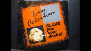 tracy ackerman   slave