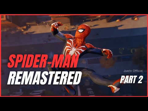 Spider-man  Remastered PC Gameplay Walkthrough Part 2