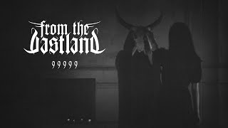 Music video thumbnail preview for From The Vastland | 99999 | Music Video | From the new album \ by From the Vastland