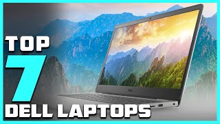 7 Must-Have Dell Laptops for Every User in 2025!