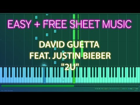 EASY + FREE SHEET MUSIC: "2U" by David Guetta and Justin Bieber