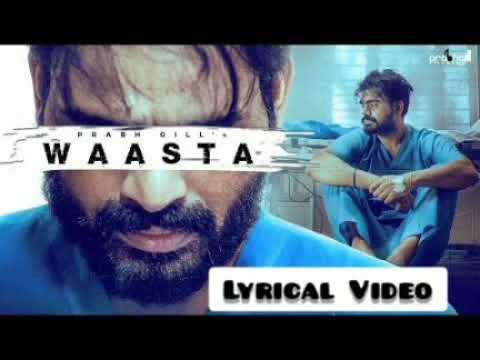 Waasta(Full Audio With lyrics) | Prabh Gill | Lyrical Video| Latest Punjabi Songs 2021