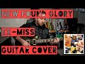 New Found Glory - Ex-Miss (Guitar Cover)