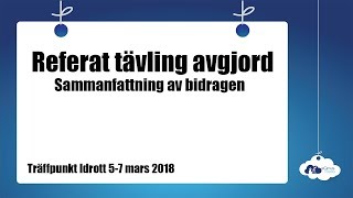 Träffpunkt Idrott: Sammanfattning av tävlingsbidragen