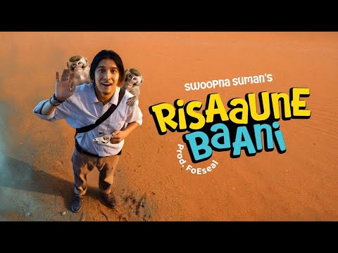 Risaaune Baani - Swoopna Suman ( Official MV )