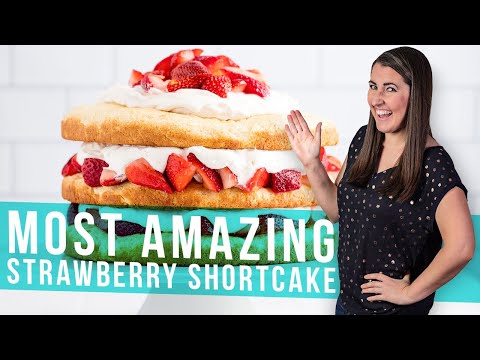 驚きのストロベリーショートケーキの作り方｜おうちシェフになろう (How to Make The Most Amazing Strawberry Shortcake | The Stay At Home Chef)