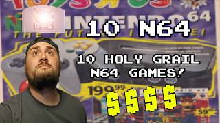 10 Holy Grail N64 Games!