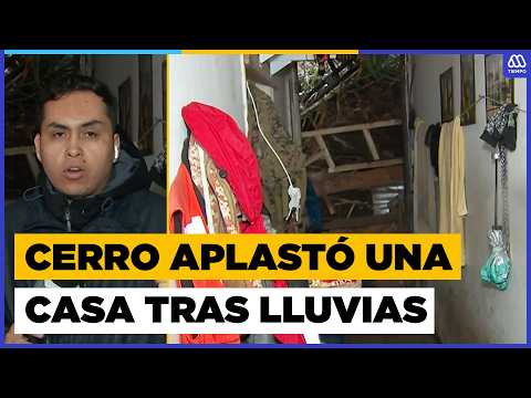Cerro colapsó y destruyó una vivienda en Valparaíso tras lluvias | MegaTiempo