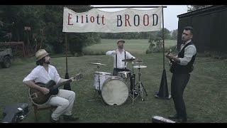 ELLIOTT BROOD - 