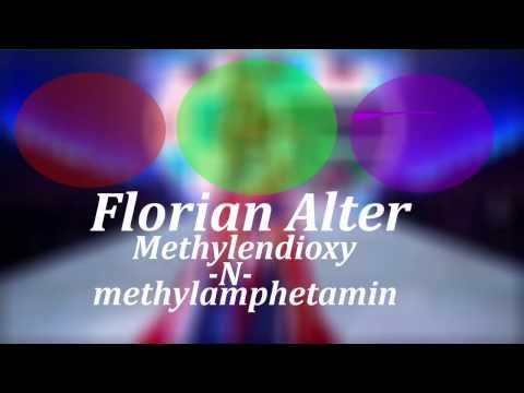Florian Alter - Methylendioxy -N- methylamphetamin ( MDMA )
