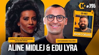 ALINE MIDLEJ + EDU LYRA + IGOR 3K - COMBATE À POBREZA NO BRASIL - KRITIKÊ #396