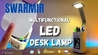 Multifunctional LED Table LAMP With Calendar & Pen Holder from SWARMIR | Unboxing & Review