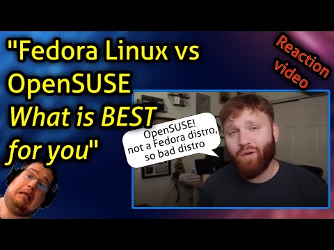 "Fedora Linux vs  OpenSUSE - What is BEST for you" - Kent's reaction video