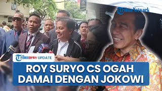 Kubu Roy Suryo Ogah Damai dengan Jokowi: Kemarin Kasus Perdata justru Hilang saat Dimediasi