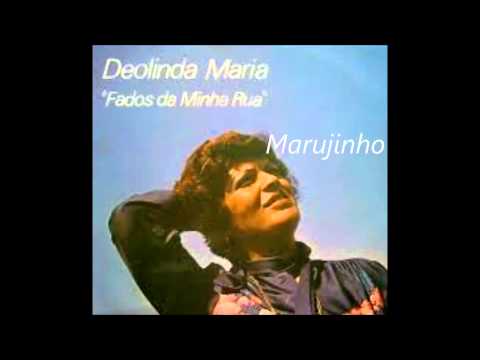 Deolinda Maria - Marujinho (Arlindo de Carvalho)