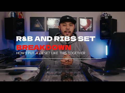 How I Put Together My DJ Set For R&B and Ribs