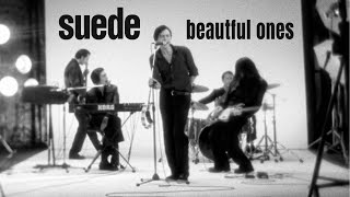 Video thumbnail of "Suede - Beautiful Ones (Official Video)"
