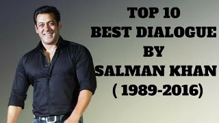 Top 10 best dialogues of Salman Khan