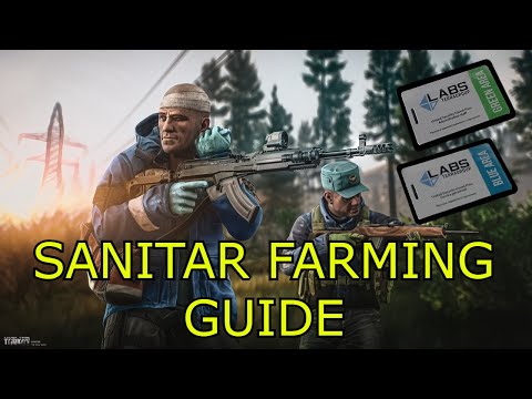 Sanitar Guide For Dummies - Escape From Tarkov
