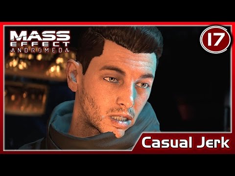Mass Effect: ANDROMEDA 🚀 Preparing for the End - Casual Jerk #17 [No Commentary]
