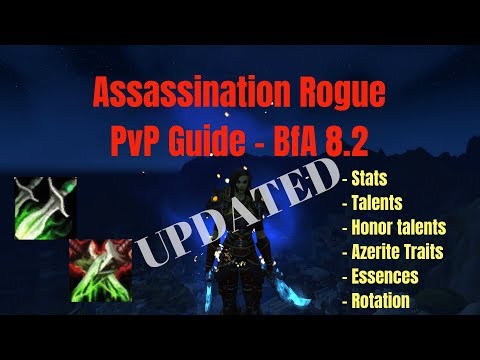 UPDATED Assassination Rogue PvP Guide - BfA 8.2