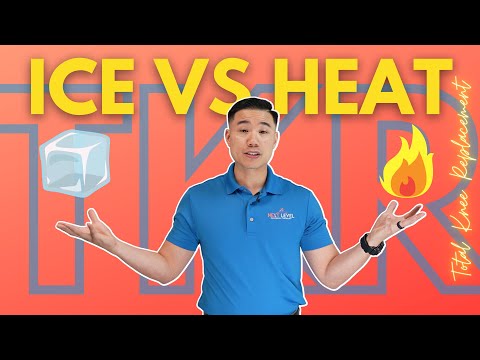 Should I Use Heat Or Ice After Total Knee Replacement?