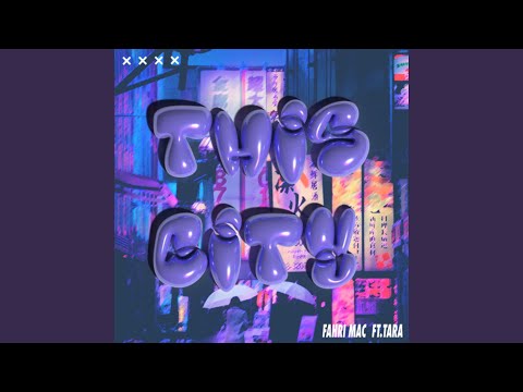 This City (feat. TARA)