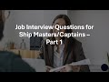 Job Interview Questions For Ship Masters Or Ship Captains Part 1
