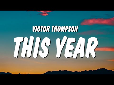 Victor Thompson - THIS YEAR (Blessings) Lyrics ft. Ehis 'D' Greatest "follow follow, follow follow"