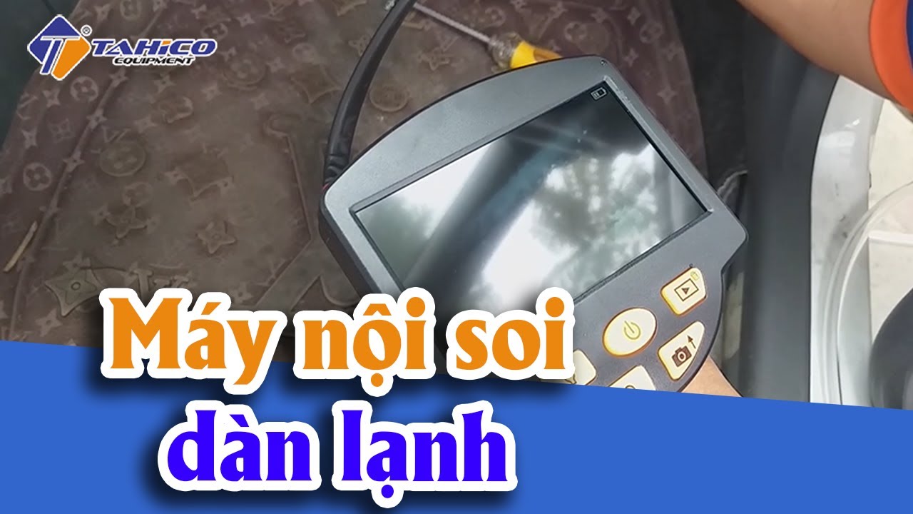Thiết bị nội soi và vệ sinh giàn tản nhiệt điều hoà 21
