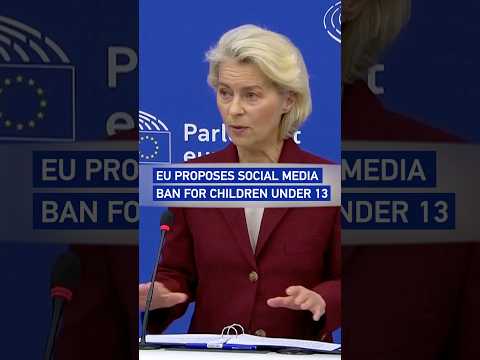 EU proposes social media ban for children under 13
