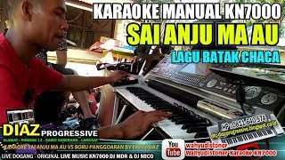 Download lagu Karaoke Manual - Sai Anju Ma Au [Lagu Batak Versi Chaca KN7000] By ERFIN DIAZ PROGRESSIVE 2019 mp3