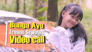 Download lagu Bunga Ayu - Tresnoku Sewates Video Call (  Musik Video ) mp3
