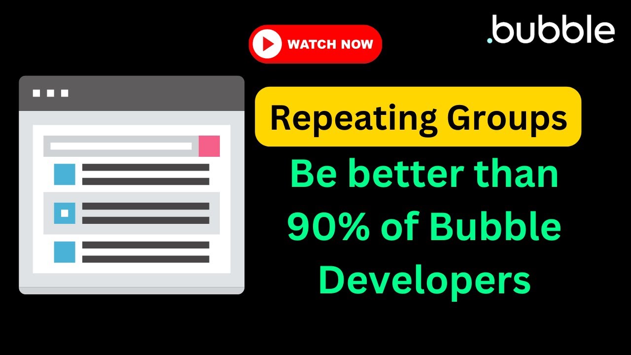 Nested Repeating Groups in Bubble: A Step-By-Step Guide thumbnail