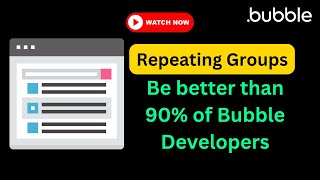 Nested Repeating Groups in Bubble: A Step-By-Step Guide thumbnail