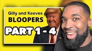 Gilly and Keeves Season One Bloopers: Part 1 - 4**REACTION**
