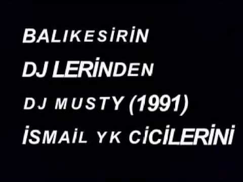 dj mustiyy ismail yk cicilerini