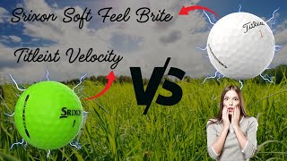 Srixon Soft Feel Brite vs Titleist Velocity for Visibility Review and Comparison