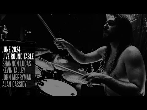 June 2024 Round Table with Shannon Lucas, Kevin Talley, John Merryman and Alan Cassidy!