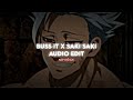 Buss It x Saki Saki | Audio Edit