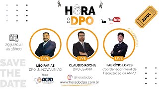 Fiscalização pela ANPD, com Fabrício Lopes (Ep. 11)