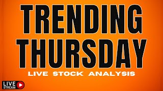 🔴[LIVE] Economy slows, Inflation Persists! - Trending Thursday LIVE Stock Analysis! | VectorVest