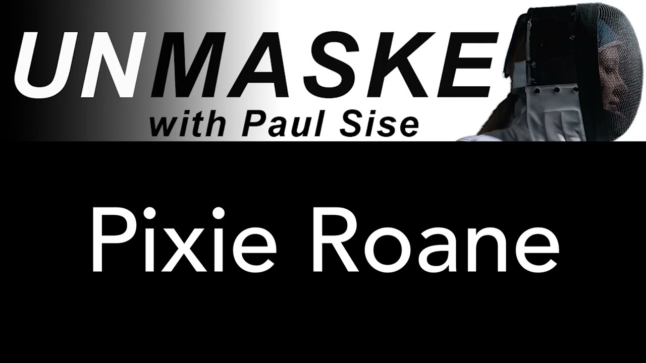 Ep. 7 - Pixie Roane