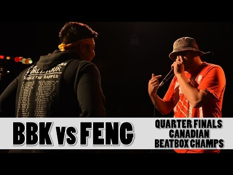 BBK vs Feng - 2016 Canadian Beatbox Champs - Quarter Finals