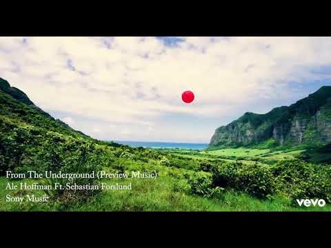 Ale Hoffman - From The Underground Ft. Sebastián Forslund (Preview Video Music)