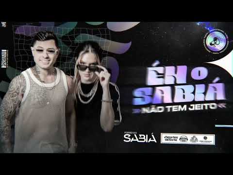 ÉH O SABIÁ NÃO TEM JEITO (CD PROMOCIONAL) - FORRÓ DO SABIÁ